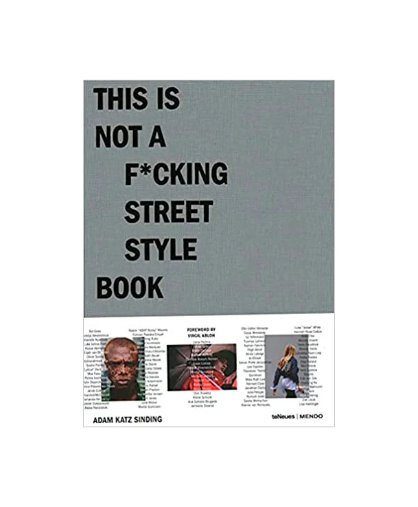 This-is-Not-a-F-cking-Street-Style-Book This-is-Not-a-F-cking-Street-Style-Book